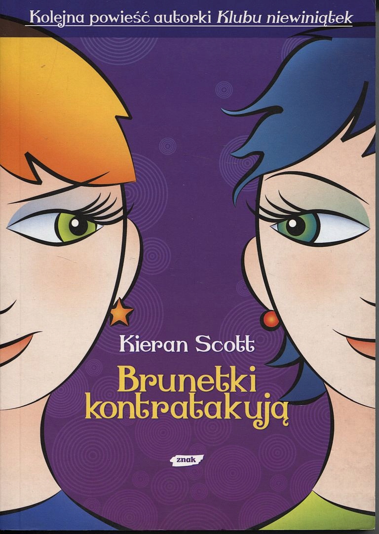 Brunetki kontratakują Scott Kieran