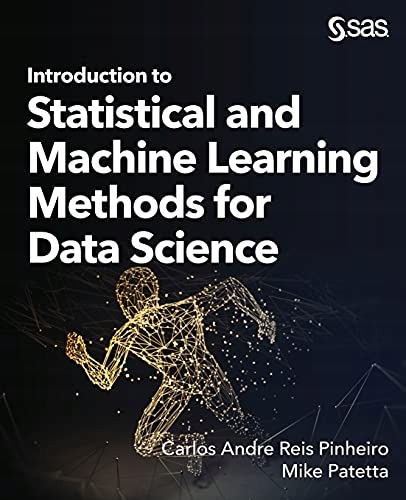 Patetta, Mike Introduction to Statistical and Machine Learning Methods for