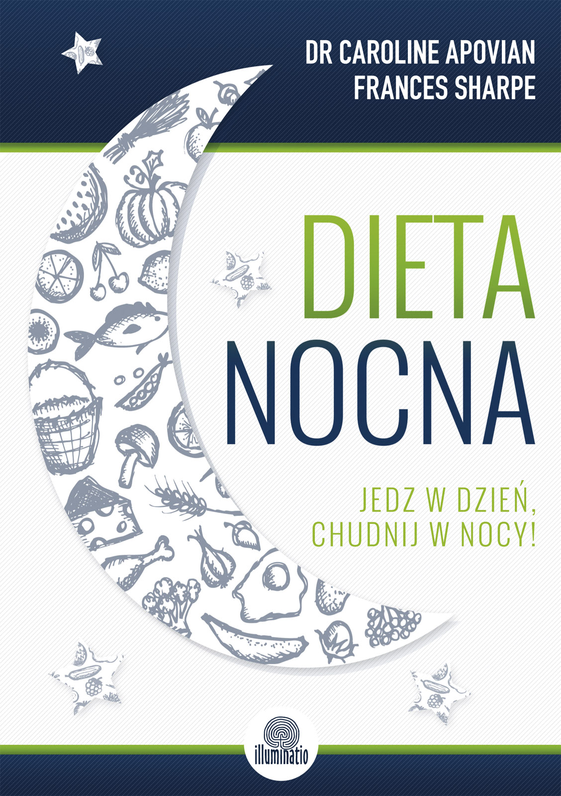 Dieta nocna Caroline Apovian