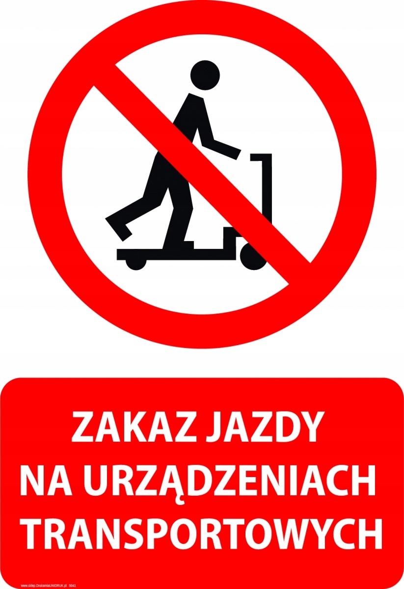 

Naklejka 20x30 cm Zakaz Jazdy Na Urządz. Transp.