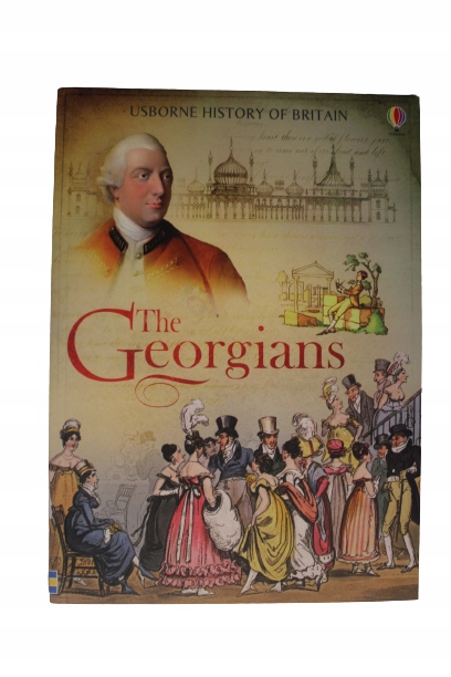 Usborne History of Britain - The Georgians