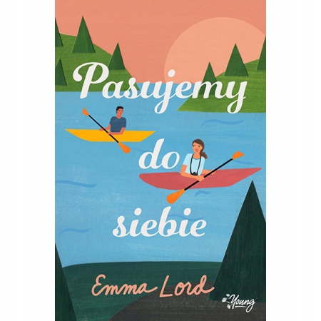 

Pasujemy do siebie Emma Lord