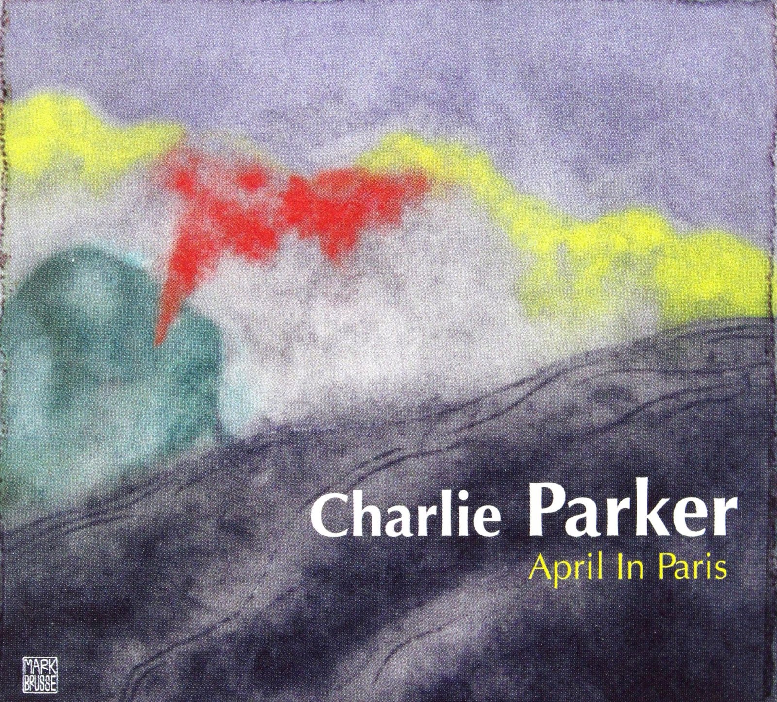 Charlie Parker: April In Paris [CD]