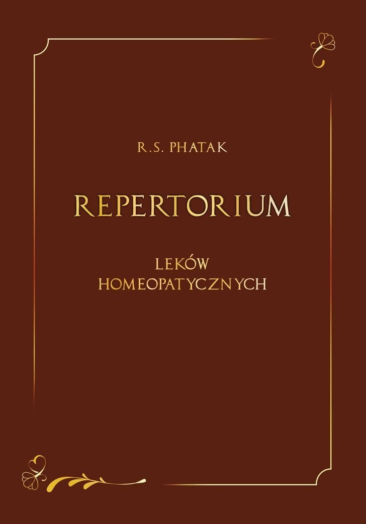 REPERTORIUM leków homeopatycznych miękka R. S. PHATAK