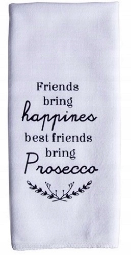 

Ręcznik kuchenny Best Friends Bring Prosecco