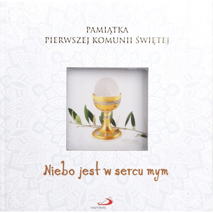 NIEBO JEST W SERCU MYM Pamiątka Pierwszej Komunii Świętej (okienko)
