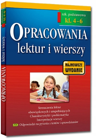 

Opracowania Lektur I Wierszy szkoła podstawowa 4-6