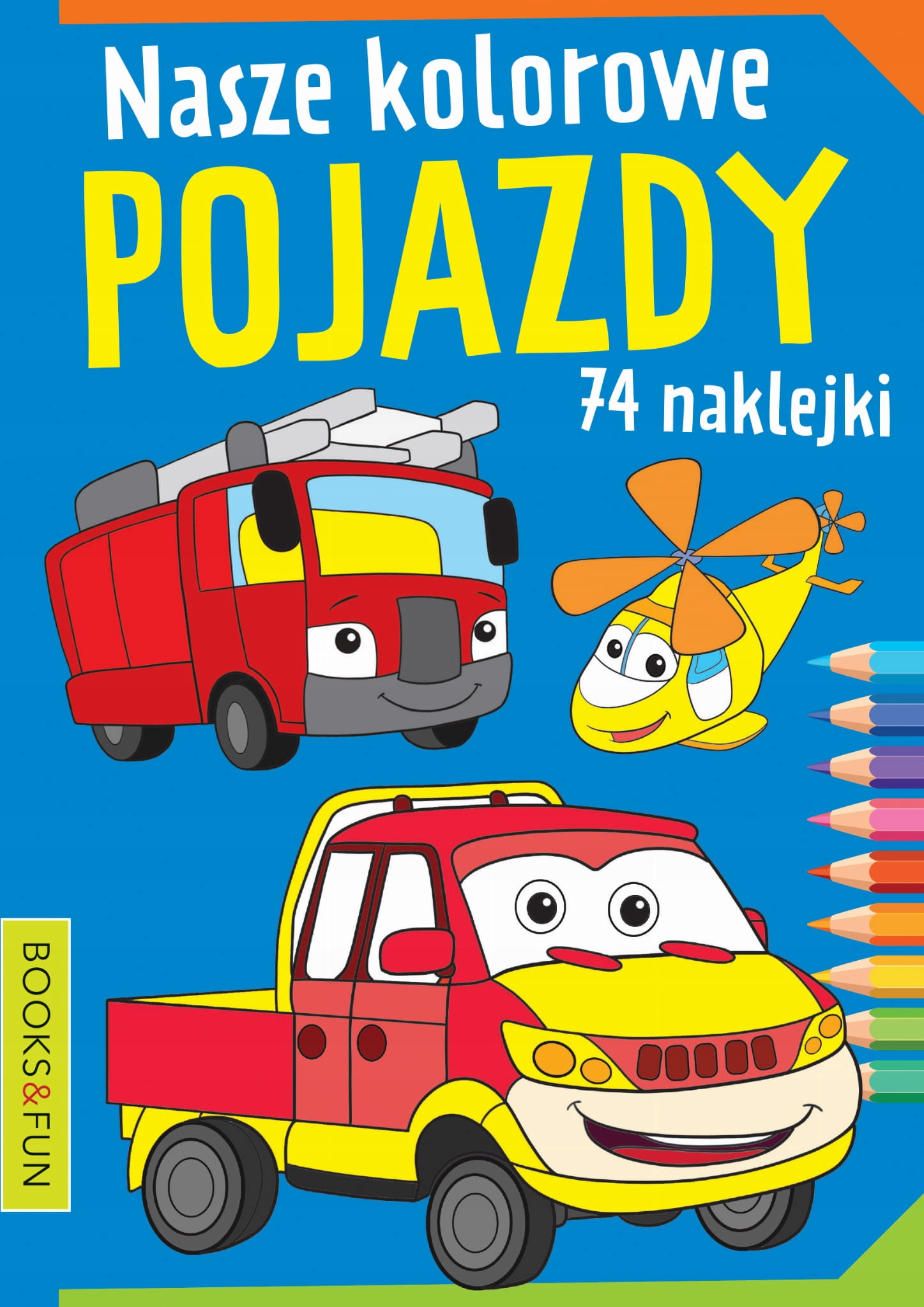 Nasze Kolorowe Pojazdy Malowanka 74 naklejki