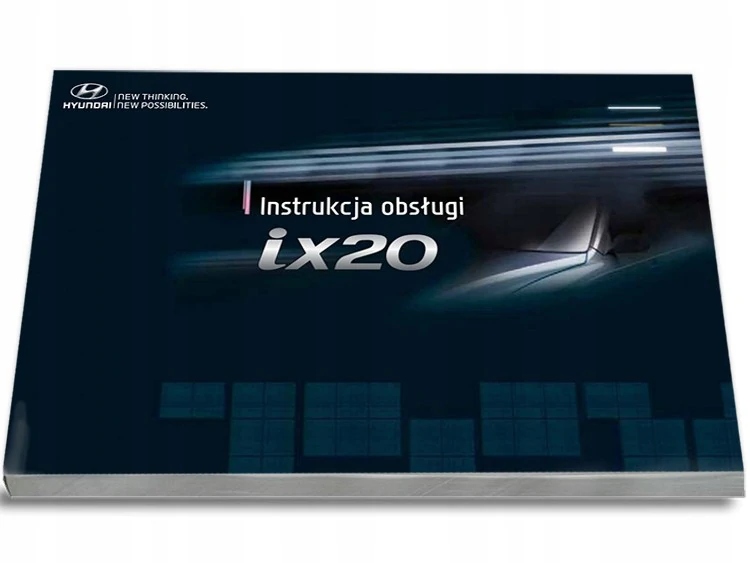 

Hyundai ix20 2010-2015+Radio Instrukcja Obsługi