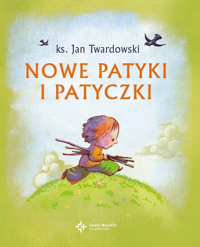 

Nowe Patyki I Patyczki, Jan Twardowski
