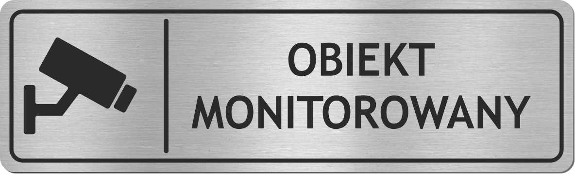 

Tabliczka Obiekt Monitorowany Stal Nierdzewna