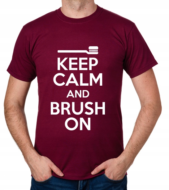 

koszulka Keep Calm And Brush On prezent