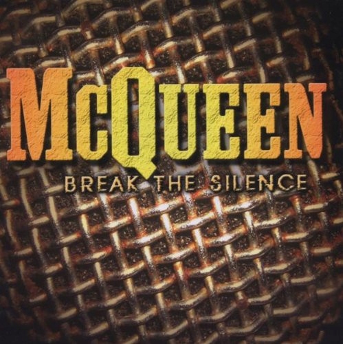 McQueen – Break The Silence Nowa