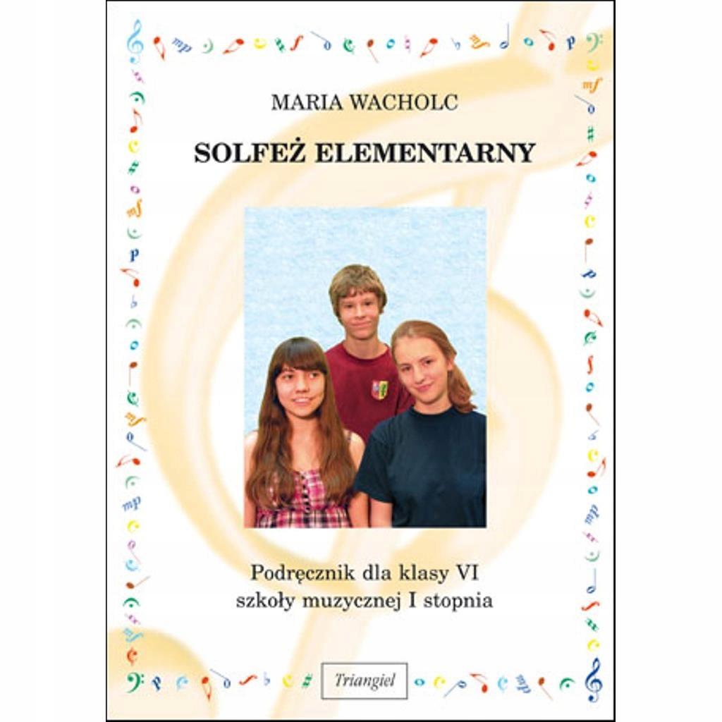 Solfeż elementarny VI M.Wacholc