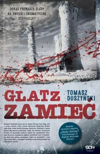 

Glatz. Zamieć. Dokąd Prowadzą Ślady W Śniegu