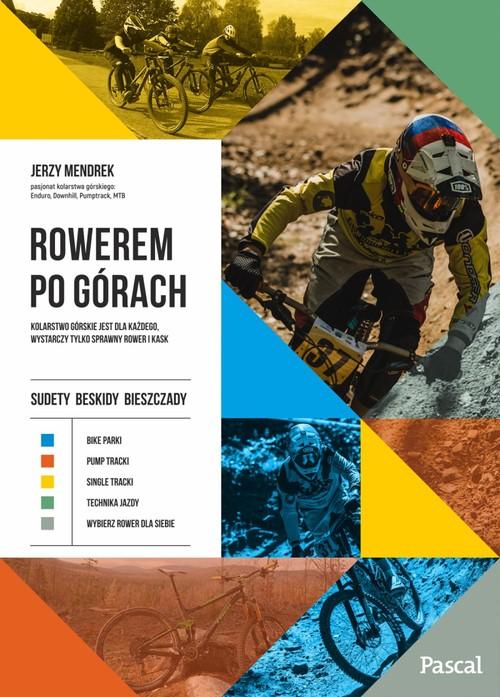 Rowerem Po Górach, Mendrek Jerzy
