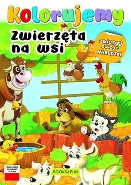 Zwierzeta Na Wsi. Kolorujemy Praca Zbiorowa