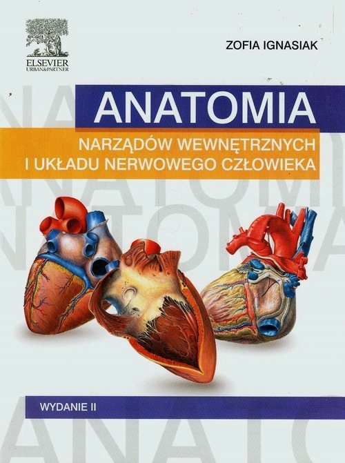 

Anatomia narządów wewnętrznych i układu nerwowego