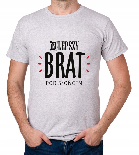 

koszulka Dla Brata Najlepszy Brat Pomysł prezent