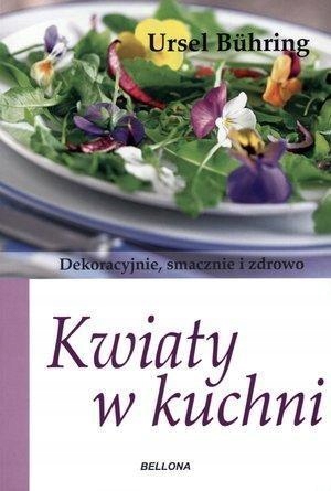 KWIATY W KUCHNI, URSEL BUHRING