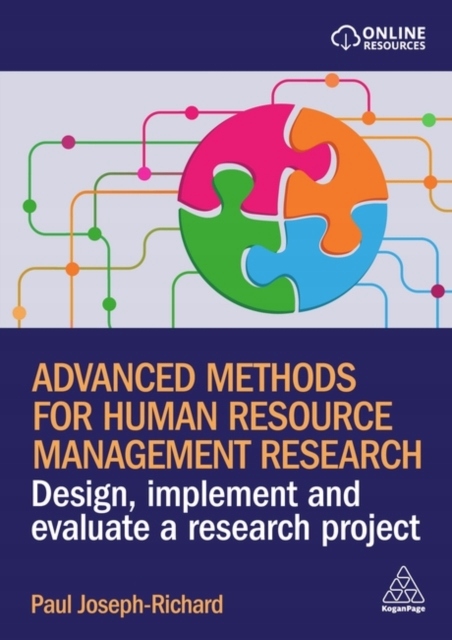Advanced Methods for Human Resource Management Research: Design, Implement