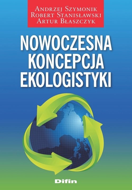 

Nowoczesna koncepcja ekologistyki