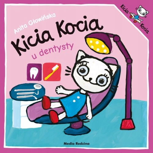

Kicia Kocia u dentysty Anita Głowińska Kd