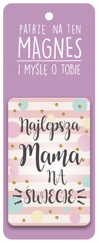 

Magnes Najlepsza Mama Na Świecie Dzień Mamy