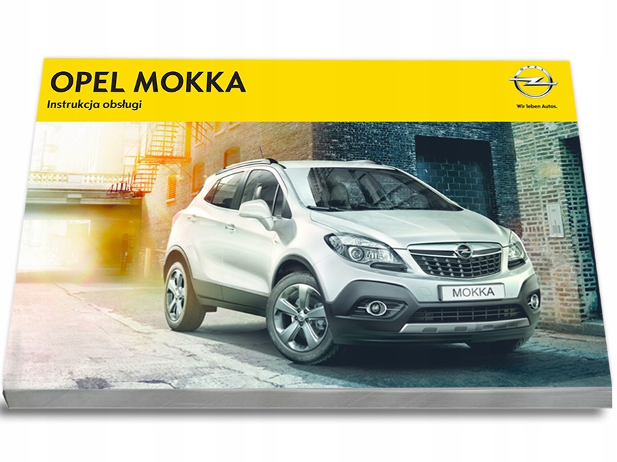 Opel Mokka 2012 2016 Instrukcja Obsługi