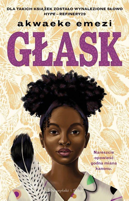 Głask, Emezi Akwaeke