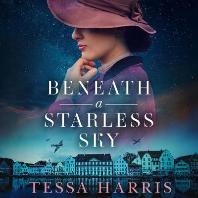 Beneath a Starless Sky - Harris, Tessa AUDIOBOOK