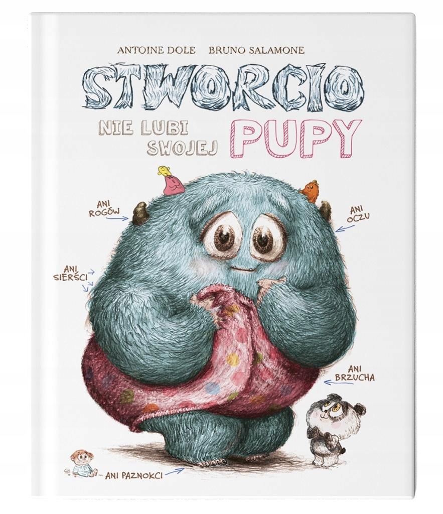 Stworcio Nemá ráda svůj zadeček Kniha Rozvíjející Představivost pro děti Lux