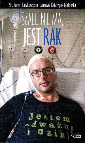 

Szału Nie Ma, Jest Rak Katarzyna..