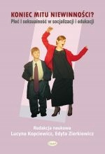 Koniec Mitu Niewinności? Kopciewicz Zierkiewicz