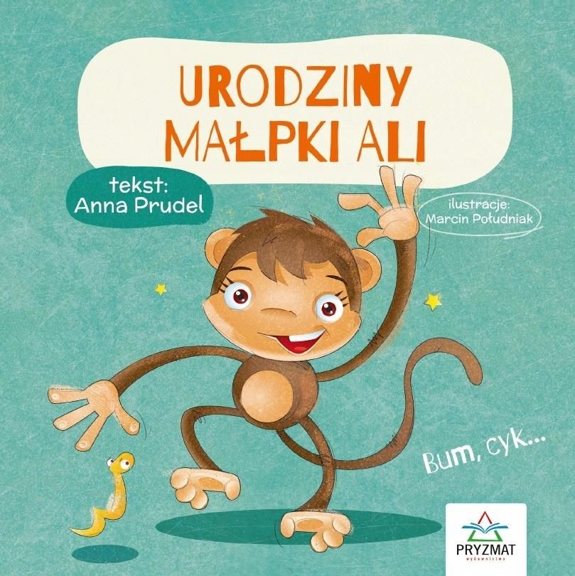 

Urodziny małpki Ali Wydawnictwo Pryzmat