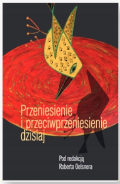 PRZENIESIENIE I PRZECIWPRZENIESIENIE DZISIAJ