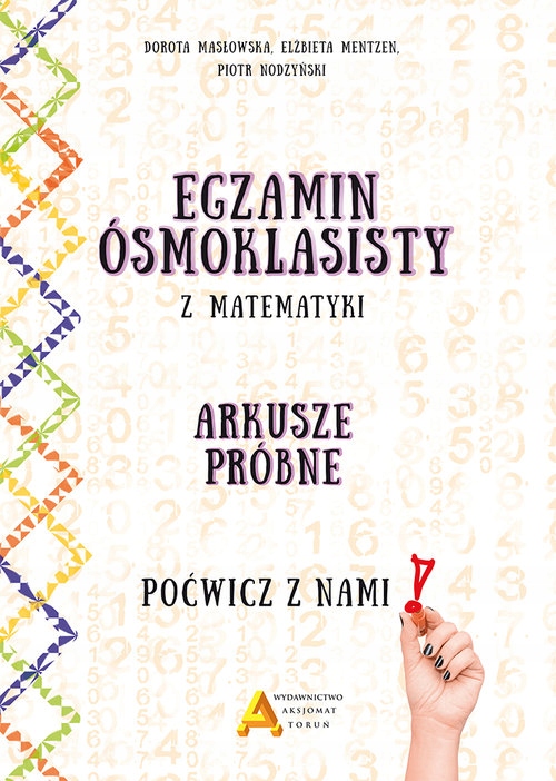

Poćwicz z nami! Egzamin ósmoklasisty z matematyki