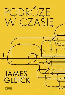 Podróże W Czasie James Gleick Nowa