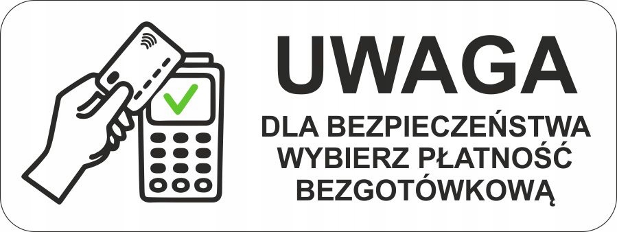 NAKLEJKA PŁATNOŚĆ BEZGOTÓWKOWA 16x6 cm