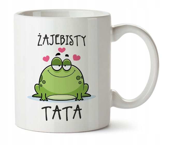 

Kubek Z Nadrukiem Napisem Żajebisty Tata