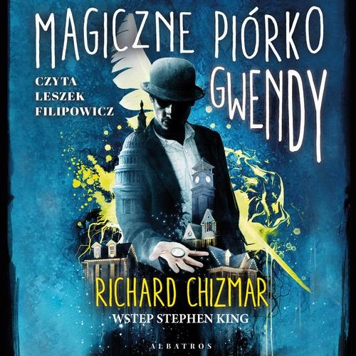 MAGICZNE PIÓRKO GWENDY RICHARD CHIZMAR AUDIOBOOK