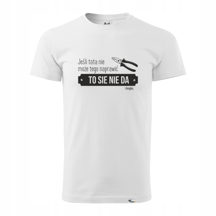 

KT056f - L /Koszulka Jeśli Tata Nie Może dla taty