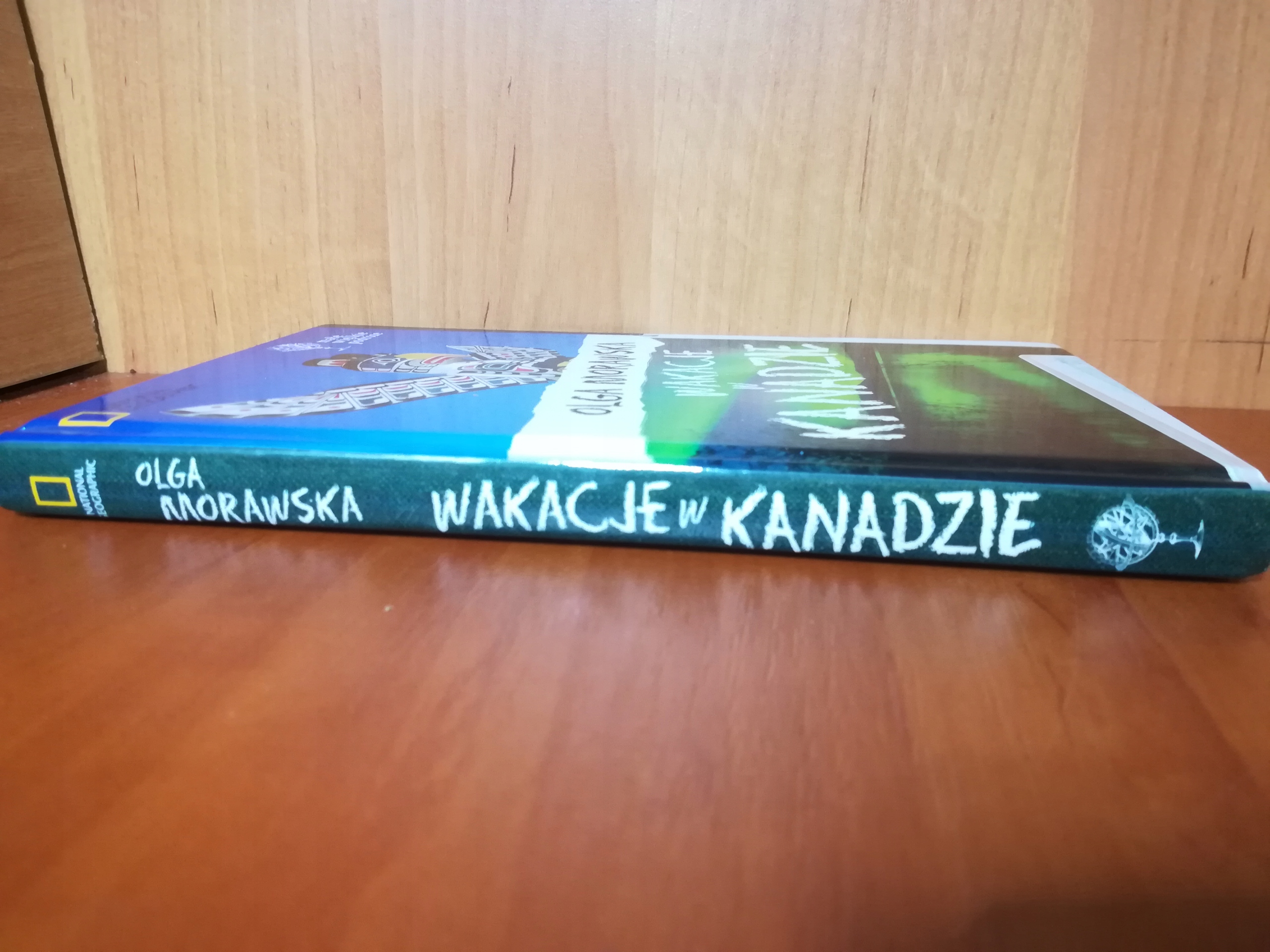 WAKACJE W KANADZIE OLGA MORAWSKA Wydawnictwo G+J RBA