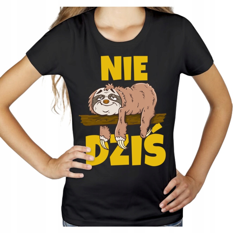 

Leniwiec nie dziś koszulka damska