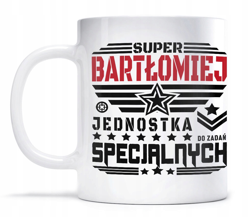 

Kubek dla Bartka Jednostka Specjalna Święta
