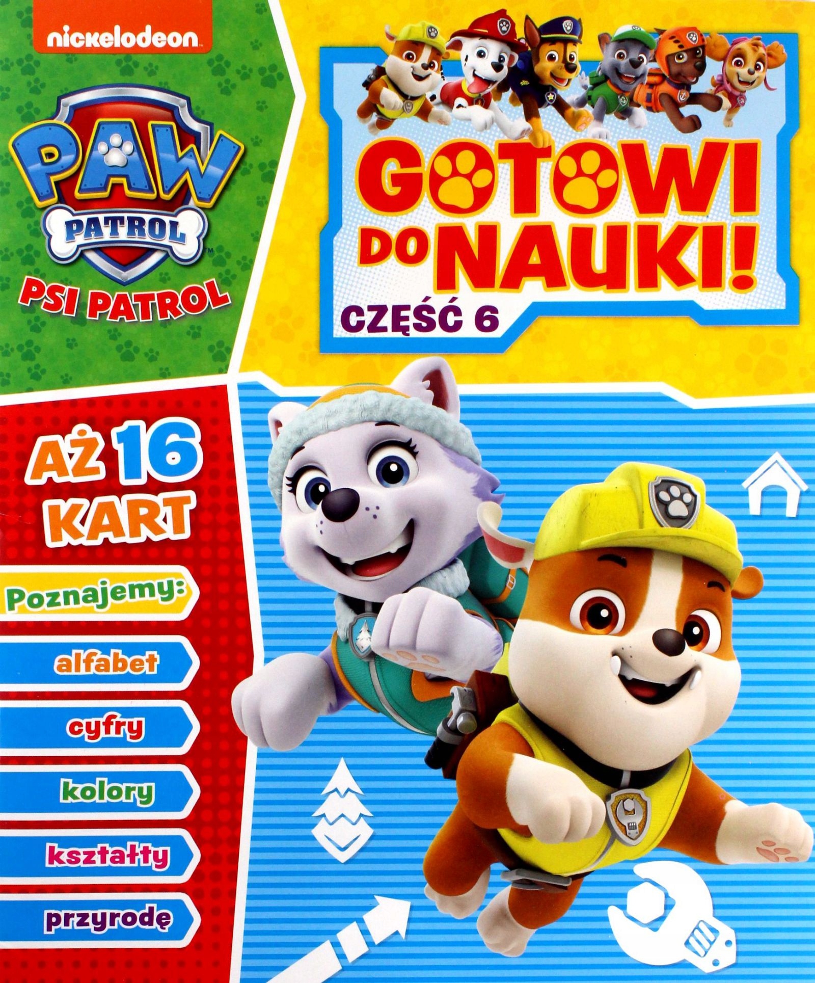 

Psi Patrol. Gotowi Do Nauki CZ.6 [książka]