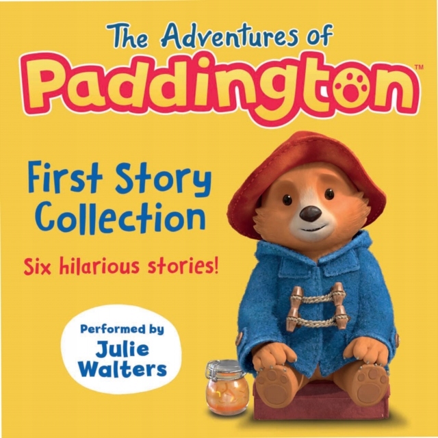 Adventures of Paddington: First Story Collection