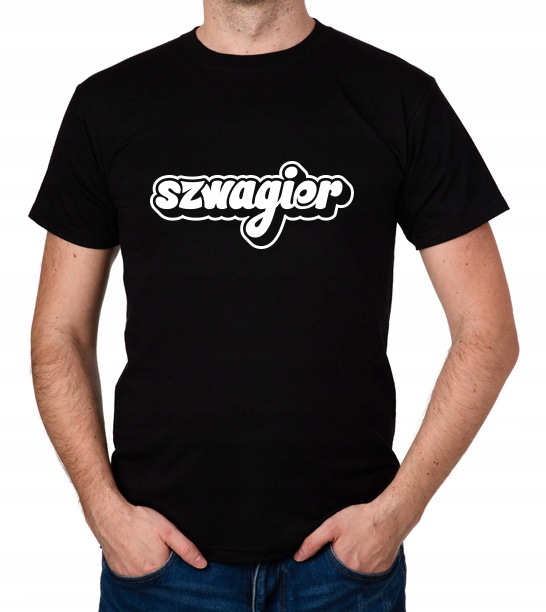 

koszulka Szwagier Dla Szwagra
