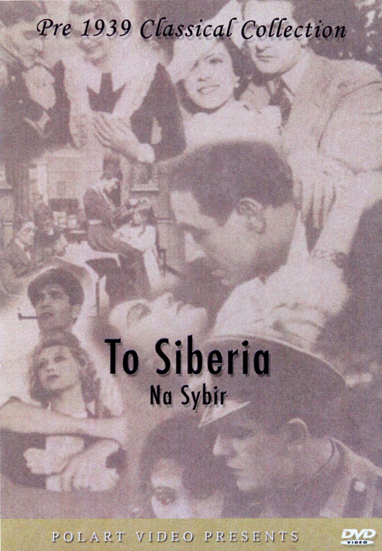 Na Sybir [reż. Henryk Szaro] [DVD]