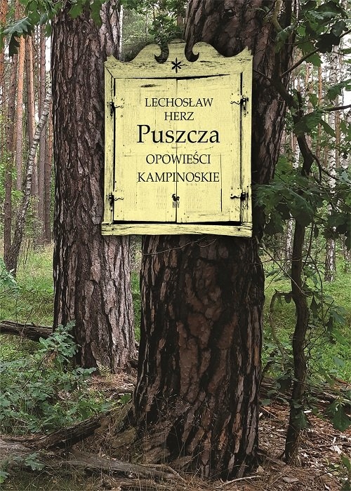

Puszcza Opowieści kampinoskie